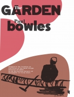 Paul Bowles: The Garden / Der Garten